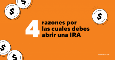 ¿Por qué abrir una cuenta IRA?